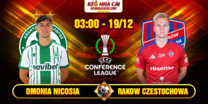 Soi Kèo Omonia Nicosia Vs Rakow Czestochowa 3h 19/12 - UEFA Europa Conference